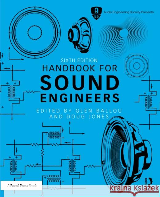 Handbook for Sound Engineers