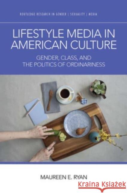 Lifestyle Media in American Culture