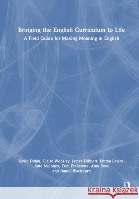 Bringing the English Curriculum to Life