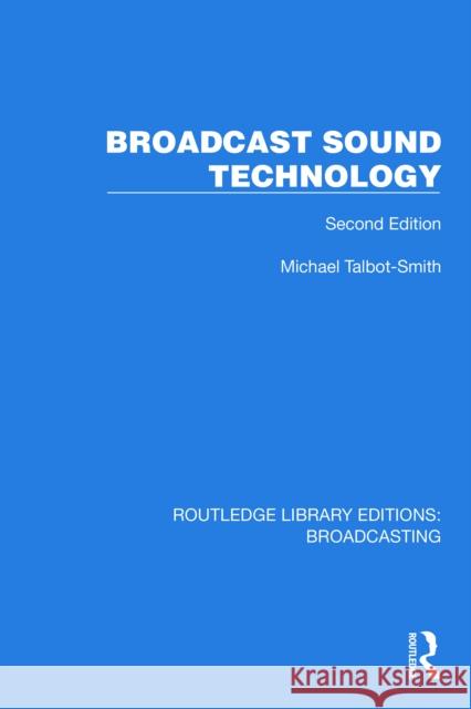 Broadcast Sound Technology