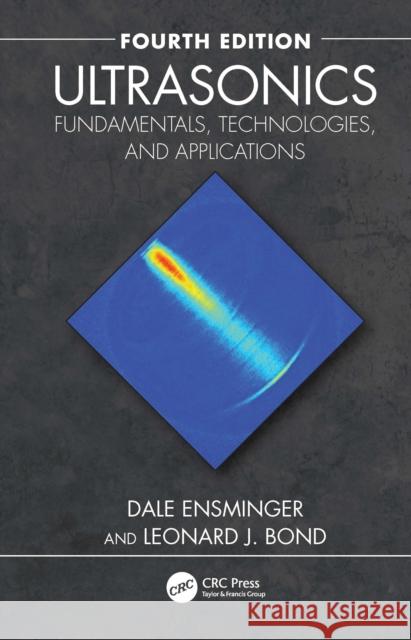 Ultrasonics: Fundamentals, Technologies, and Applications