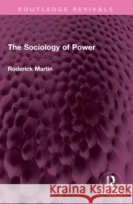 The Sociology of Power