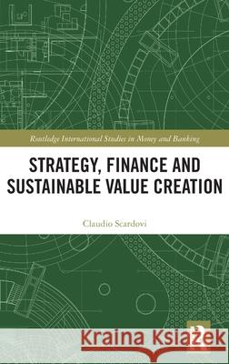 Strategy, Finance and Sustainable Value Creation