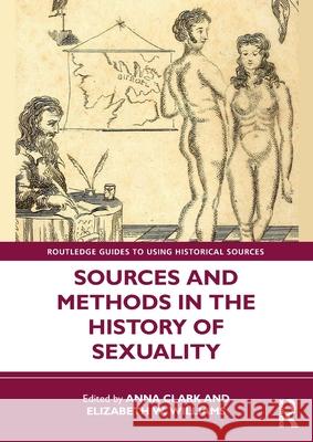 Sources and Methods in the History of Sexuality