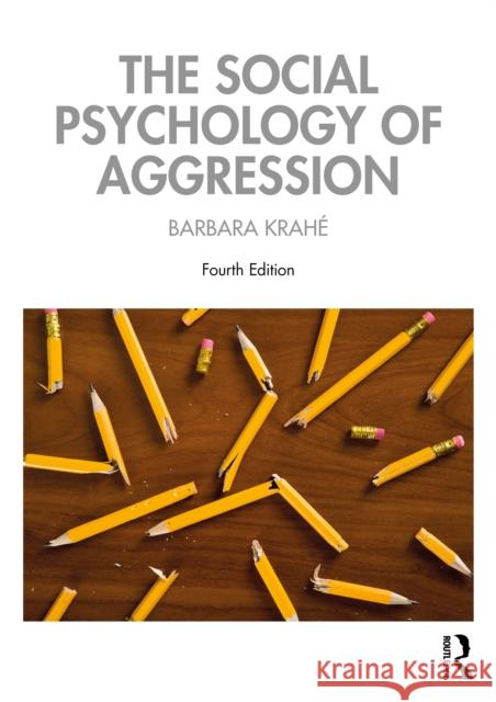 The Social Psychology of Aggression