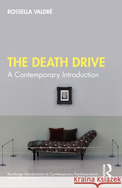 The Death Drive: A Contemporary Introduction