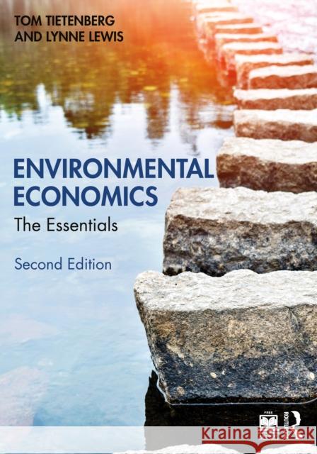 Environmental Economics: The Essentials