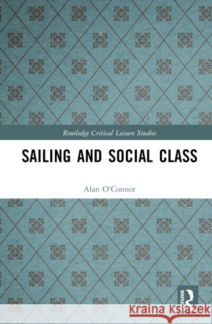 Sailing and Social Class