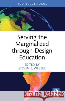 Serving the Marginalized through Design Education