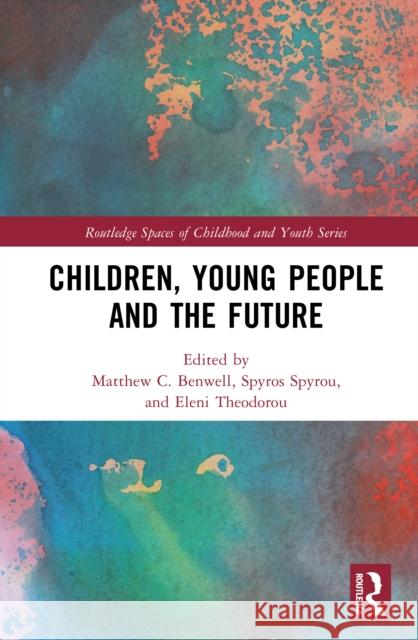 Children, Young People and the Future