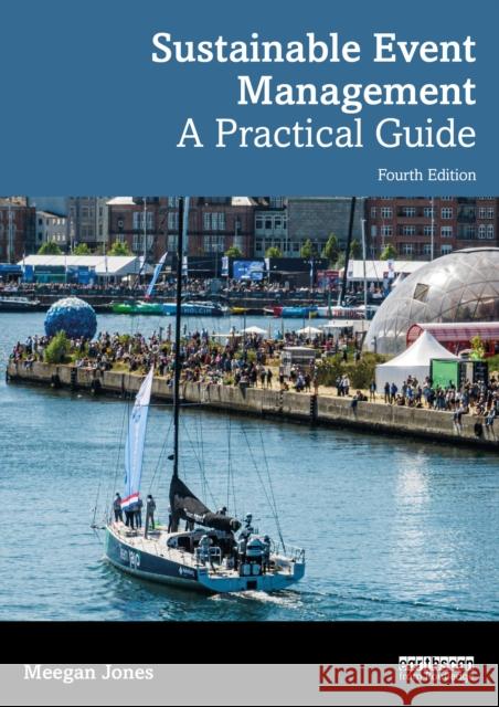 Sustainable Event Management: A Practical Guide