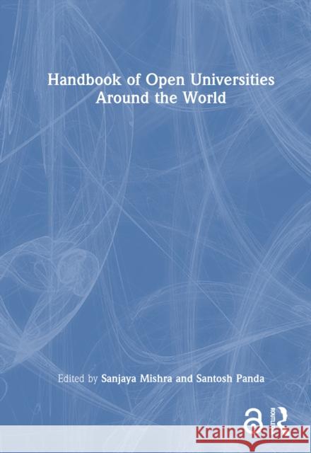 Handbook of Open Universities Around the World