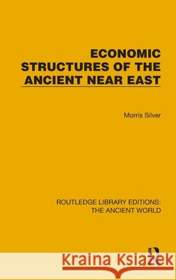 Economic Structures of the Ancient Near East