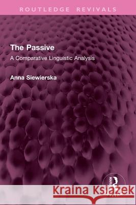 The Passive: A Comparative Linguistic Analysis