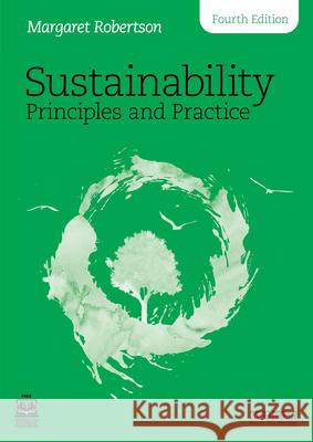 Sustainability Principles and Practice