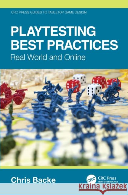 Playtesting Best Practices: Real World and Online