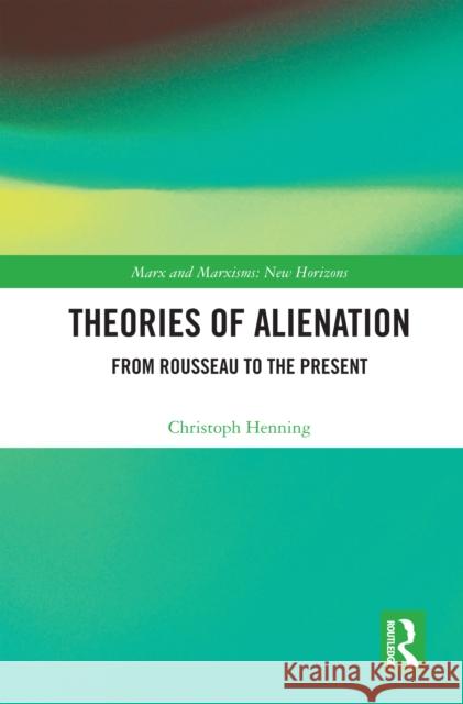 Theories of Alienation