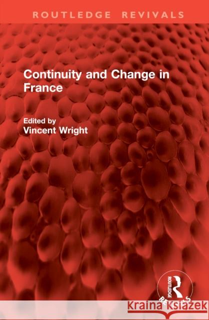 Continuity and Change in France