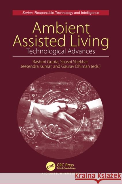 Technological Advancements for Ambient Assisted Living Environments