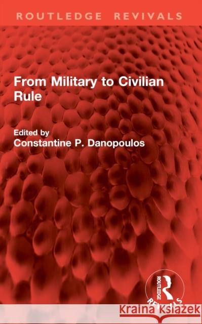 From Military to Civilian Rule