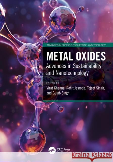 Metal Oxides: Advances in Sustainability and Nanotechnology