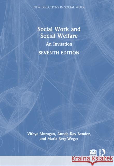 Social Work and Social Welfare: An Invitation