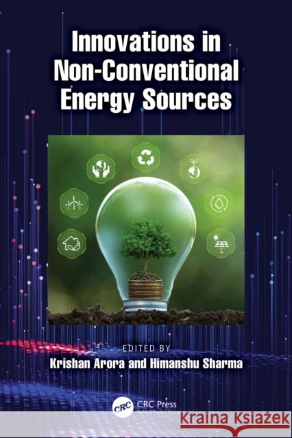 Innovations in Non-Conventional Energy Sources