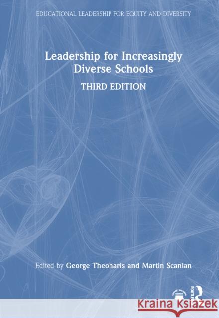 Leadership for Increasingly Diverse Schools