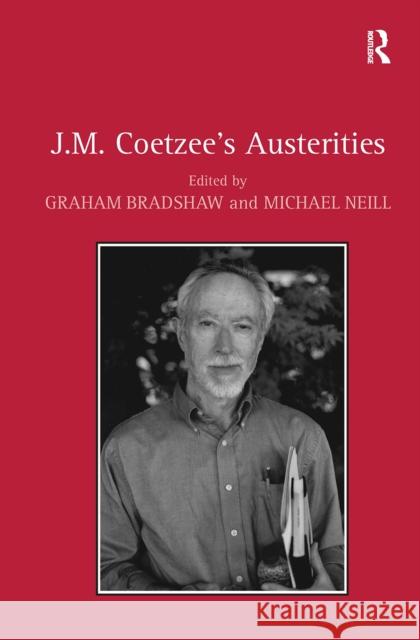 J.M. Coetzee's Austerities