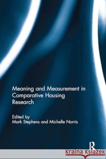 Meaning and Measurement in Comparative Housing Research