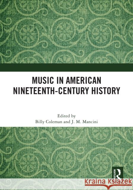 Music in American Nineteenth-Century History