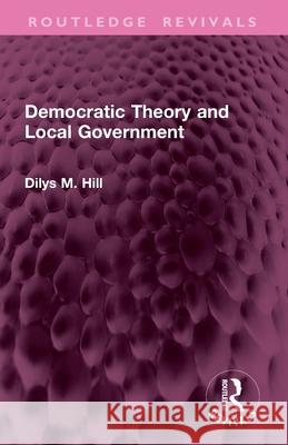 Democratic Theory and Local Government