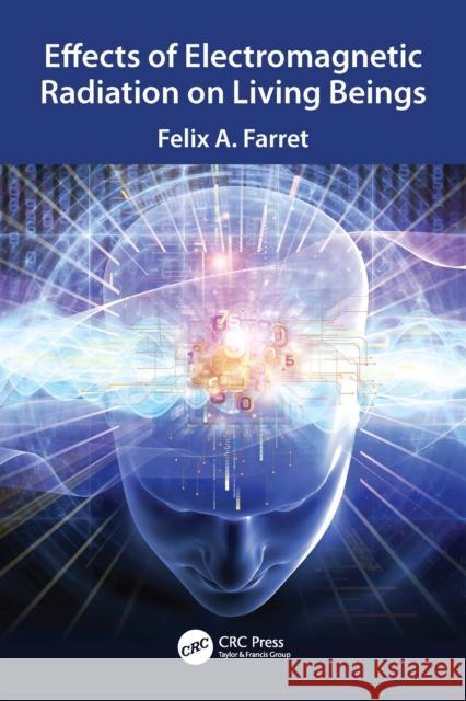 Effects of Electromagnetic Radiation on Living Beings