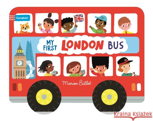 Whizzy Wheels: My First London Bus: Novelty Book with four moving wheels!