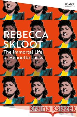 The Immortal Life of Henrietta Lacks