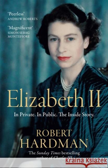 Elizabeth II: In Private. In Public. The Inside Story.