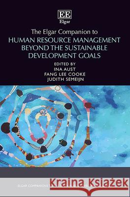 The Elgar Companion to Human Resource Management Beyond the Sustainable Development Goals