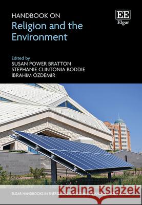 Handbook on Religion and the Environment