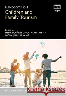 Handbook on Children and Family Tourism