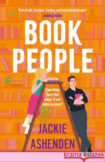 Book People: A brand-new, sweet and spicy, enemies-to-lovers cosy bookshop romance for 2025!