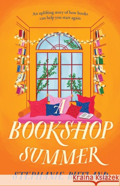 A Bookshop Summer: The life-affirming new novel from the author of Found in a Bookshop, perfect for book lovers