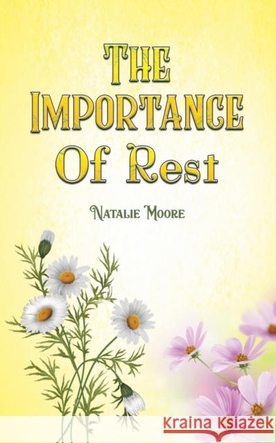 The Importance of Rest
