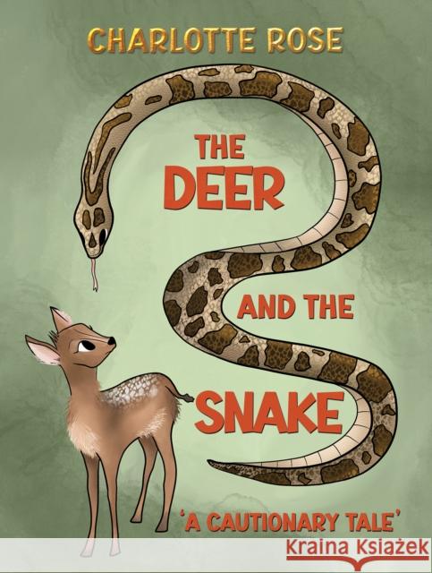 The Deer and the Snake