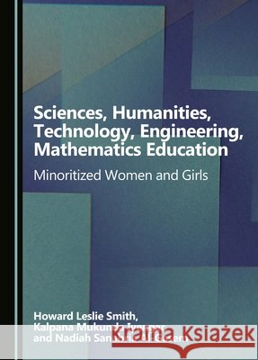 Sciences, Humanities, Technology, Engineering, Mathematics Education: Minoritized Women and Girls