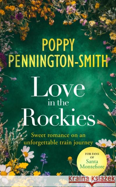 Love in the Rockies: Sweet romance on an unforgettable train journey