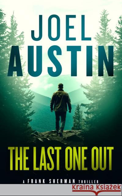 The Last One Out: A military thriller where the rescue leads straight into hell
