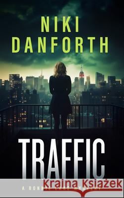 Traffic: A page-turning mystery series