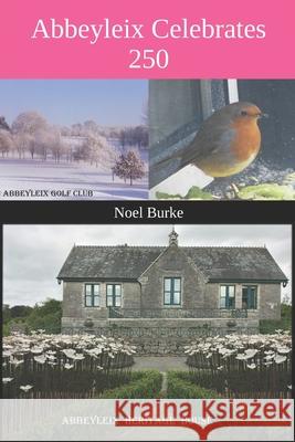 Abbeyleix Celebrates 250