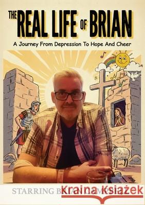 The Real Life of Brian