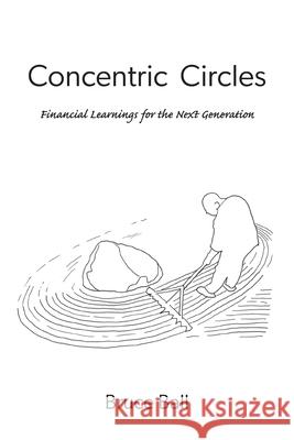 Concentric Circles: Financial Learnings for the Next Generation